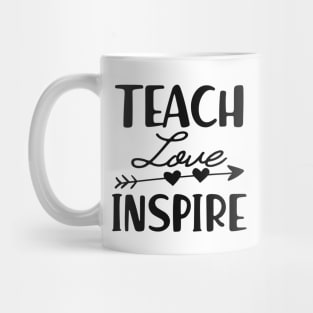 Teacher - Teach love inspire Mug